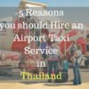 Airport taxi service thailand